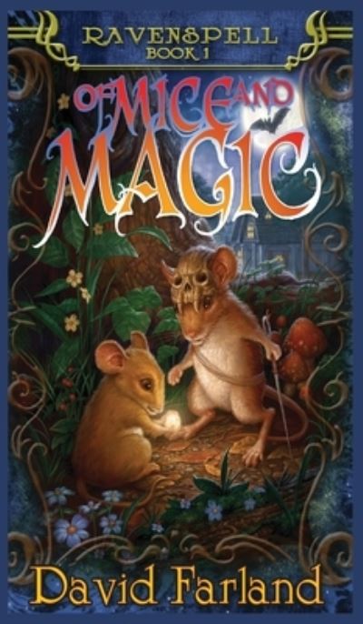 Cover for David Farland · Of Mice and Magic (Hardcover Book) (2022)