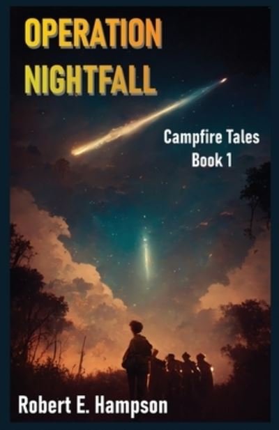 Operation Nightfall - Robert Hampson - Books - Brain and Brain Ink - 9781961172111 - May 10, 2023