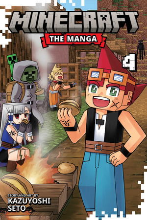 Cover for Kazuyoshi Seto · Minecraft: The Manga, Vol. 4 - Minecraft: The Manga (Paperback Book) (2026)