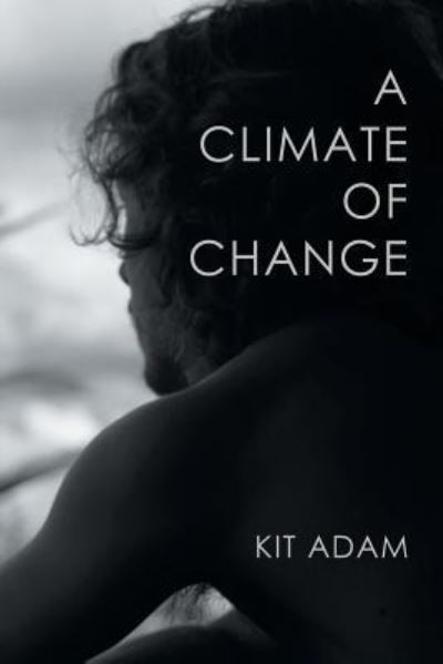 Cover for Kit Adam · A Climate Of Change (Pocketbok) (2018)