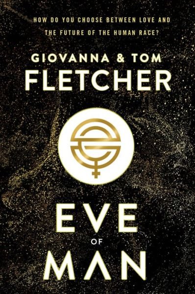 Cover for Giovanna Fletcher · Eve of Man (Book) (2019)