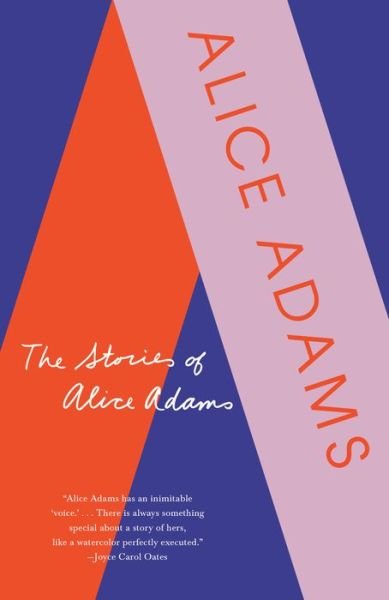 Cover for Alice Adams · The Stories of Alice Adams (Paperback Bog) (2019)