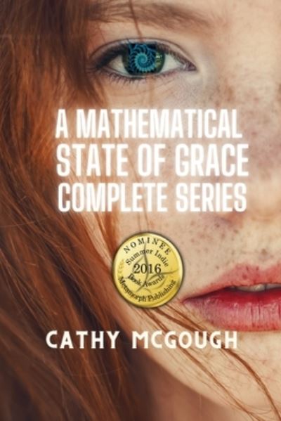 Cover for Cathy McGough · A Mathematical State of Grace Complete Series (Inbunden Bok) (2023)