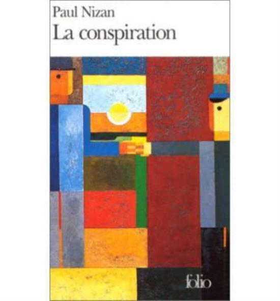 Cover for Paul Nizan · La conspiration (Paperback Book) [French edition] (1973)