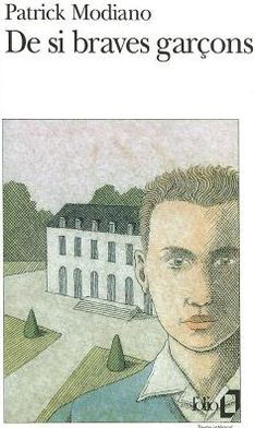 Cover for Patrick Modiano · De si braves garcons (Pocketbok) [French edition] (1989)