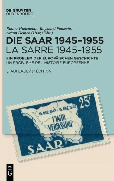 Cover for Walter de Gruyter · Die Saar 1945-1955 / La Sarre 1945-1955 (Hardcover Book) (2022)