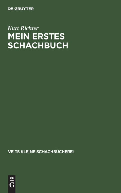 Cover for Kurt Richter · Mein erstes Schachbuch (Hardcover Book) (1946)