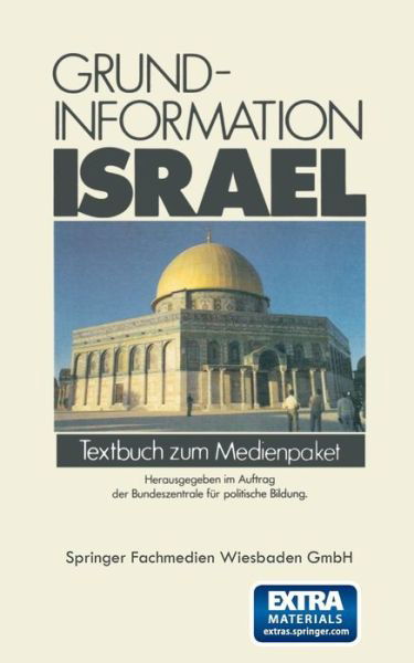 Cover for Bundeszentrale Fur Politische Bildung · Grundinformation Israel: Textbuch Zum Medienpaket (Paperback Book) [1984 edition] (2014)