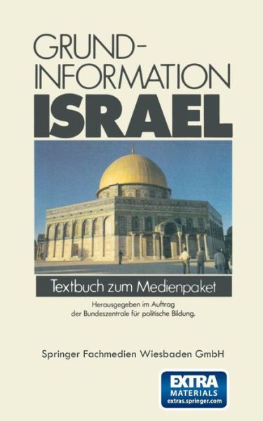 Cover for Bundeszentrale Fur Politische Bildung · Grundinformation Israel: Textbuch Zum Medienpaket (Pocketbok) [1984 edition] (2014)