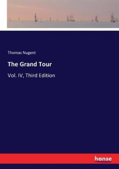 Cover for Thomas Nugent · The Grand Tour (Taschenbuch) (2017)