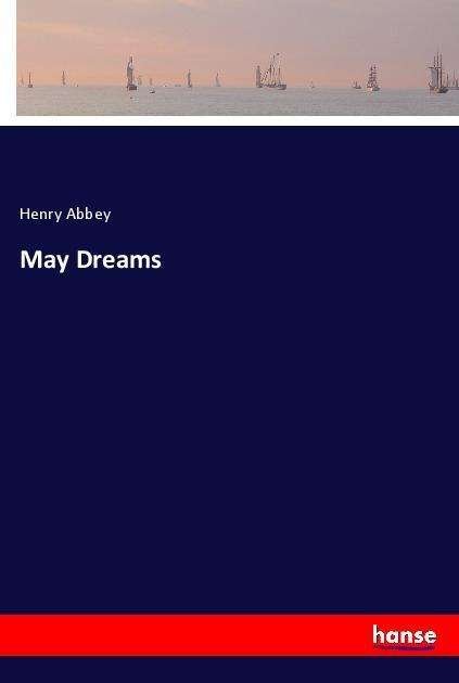 Cover for Abbey · May Dreams (Book)