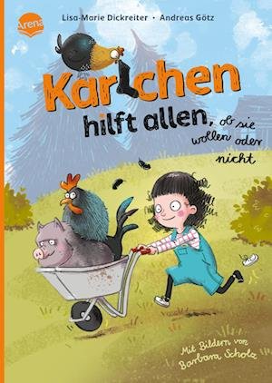 Cover for Lisa-Marie Dickreiter · Karlchen hilft allen, ob sie wollen oder nicht (Book) (2022)