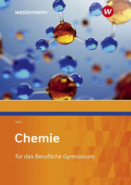 Cover for Dörr · Chemie für das Berufliche Gymnasiu (N/A)