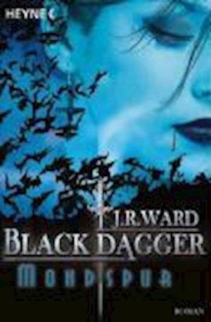 Cover for J. R. Ward · Heyne.56511 Ward.Black D.Mondspur (Book)