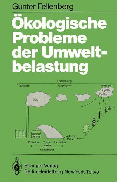 Cover for Gunter Fellenberg · Okologische Probleme Der Umweltbelastung (Paperback Book) [German edition] (1985)