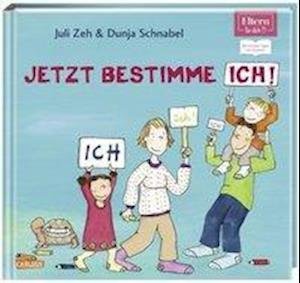 Cover for Zeh · ELTERN-Vorlesebücher: Jetzt bestimm (Bog)