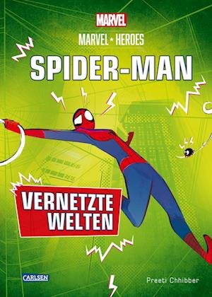Marvel Heroes 2: SPIDER-MAN – Vernetzte Welten - Christiane Bartelsen - Livros - Carlsen - 9783551281111 - 9 de janeiro de 2024