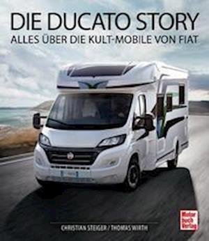 Cover for Christian Steiger · Die Ducato Story (Book) (2022)