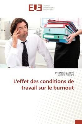 Cover for Barsotti · L'effet des conditions de trav (Book)