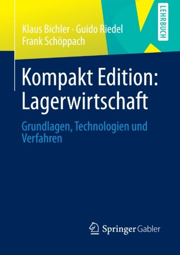 Cover for Klaus Bichler · Kompakt Edition: Lagerwirtschaft (Paperback Book) [2013 edition] (2013)