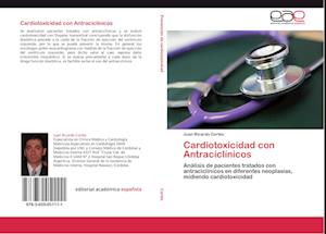 Cover for Cortés · Cardiotoxicidad con Antraciclíni (Book)