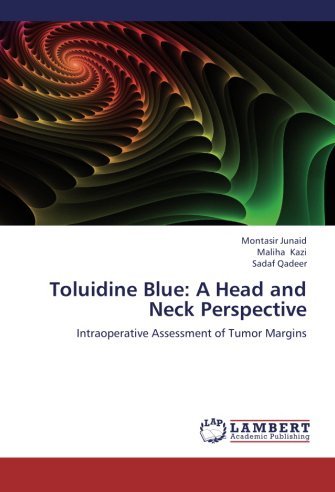 Cover for Sadaf Qadeer · Toluidine Blue: a Head and Neck Perspective: Intraoperative Assessment of Tumor Margins (Pocketbok) (2013)
