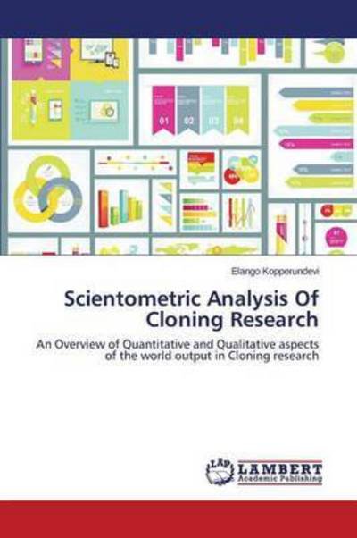 Cover for Kopperundevi Elango · Scientometric Analysis of Cloning Research (Paperback Book) (2015)
