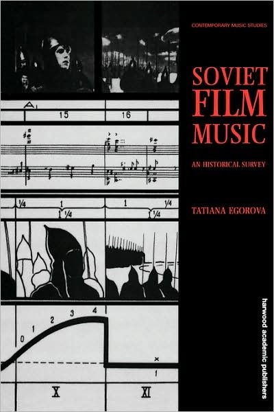 Cover for Tatiana Egorova · Soviet Film Music - Contemporary Music Studies (Paperback Bog) (1997)