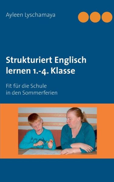 Cover for Lyschamaya · Strukturiert Englisch lernen (Book)