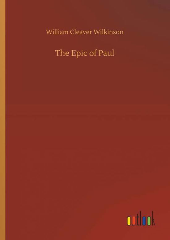 Cover for Wilkinson · The Epic of Paul (Bog) (2018)