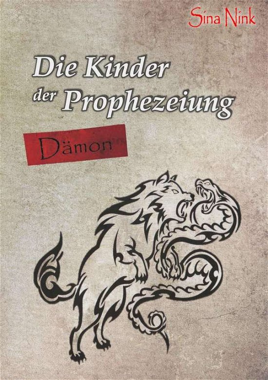 Cover for Nink · Die Kinder der Prophezeiung (Book)