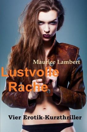 Cover for Lambert · Lustvolle Rache (Book)