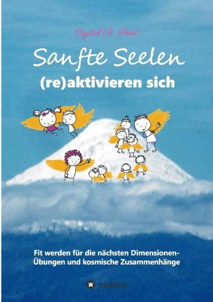 Cover for Seed · Sanfte Seelen (re)aktivieren sich (Buch) (2018)