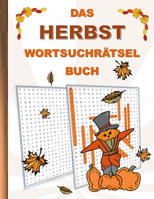 Cover for Brian Gagg · Das Herbst WortsuchrÄtsel Buch (Paperback Book) (2021)