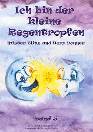 Cover for Renate Reinagl-Messmann · Ich bin der kleine Regentropfen (Book) (2022)
