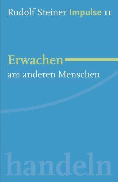 Cover for Rudolf Steiner · Erwachen Am Anderen Menschen (Book)