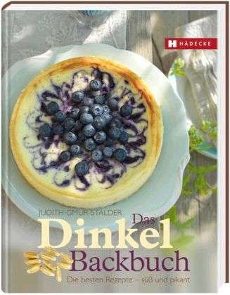 Cover for Gmür · Dinkel-Backbuch (Buch)