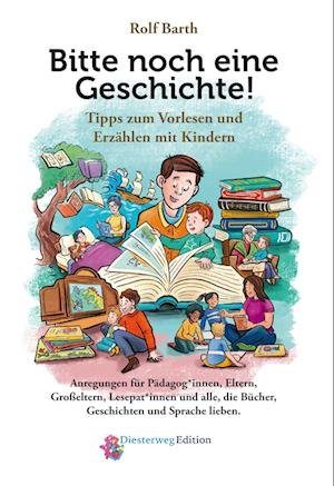 Cover for Rolf Barth · Bitte noch eine Geschichte! (Book) (2023)