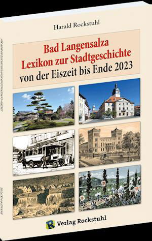 Cover for Harald Rockstuhl · Bad Langensalza - Lexikon zur Stadtgeschichte (Bok) (2024)