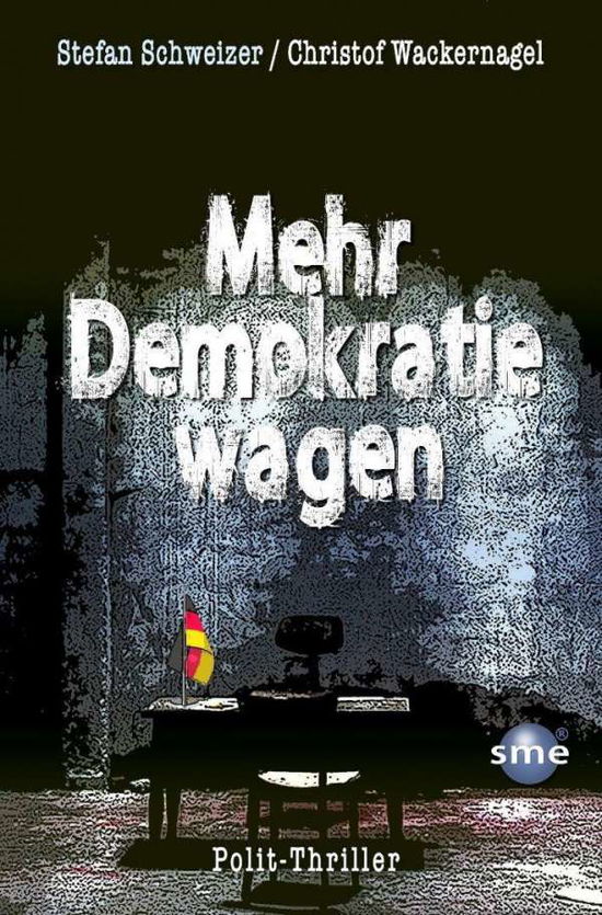 Cover for Schweizer · Mehr Demokratie wagen (Book)