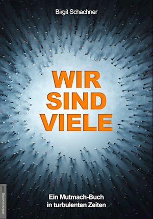 Cover for Birgit Schachner · Wir sind viele (Book) (2023)