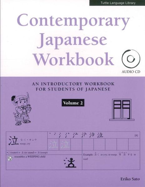 Cover for Eriko Sato · Contemporary Japanese Workbook Volume 2 (Buch) (2016)