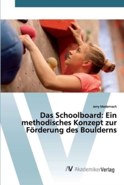 Cover for Medernach · Das Schoolboard: Ein methodis (Book) (2020)