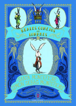 Cover for Santa Montefiore · Los Reales Conejos de Londres (Innbunden bok) (2019)