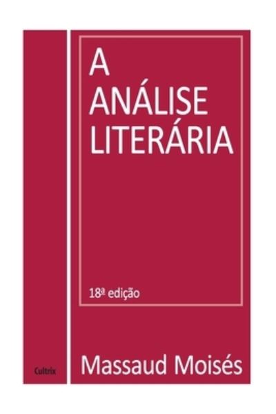 Cover for Análise Literária, A (Paperback Book) (2021)