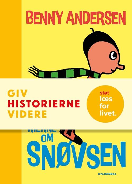 Snøvsen: Alle historierne om snøvsen - Benny Andersen - Bøger - Gyldendal - 9788702222111 - 20. februar 2017