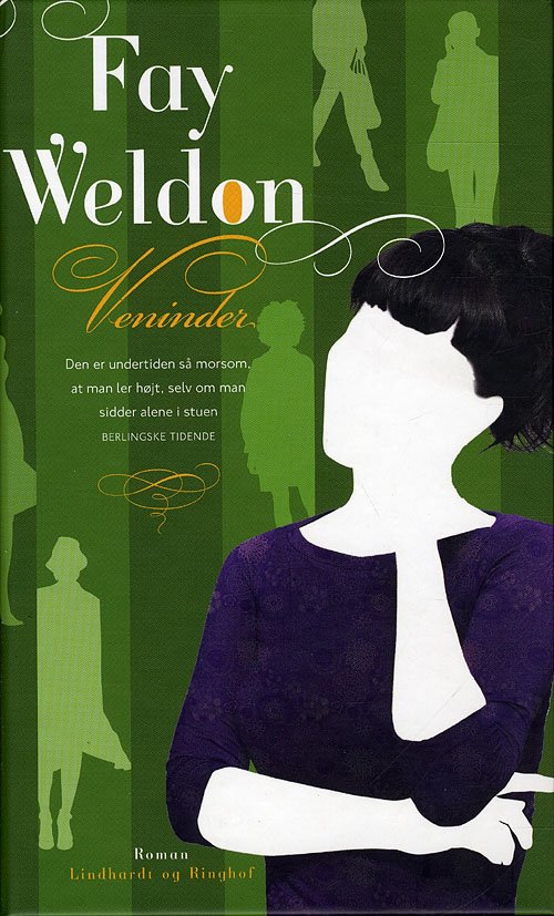Cover for Fay Weldon · Veninder, hb. (Gebundenes Buch) [4. Ausgabe] (2009)