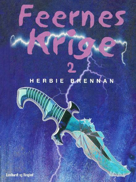 Cover for Herbie Brennan · Feernes krige: Feernes krige - Bind 2 (Sewn Spine Book) [2.º edición] (2017)