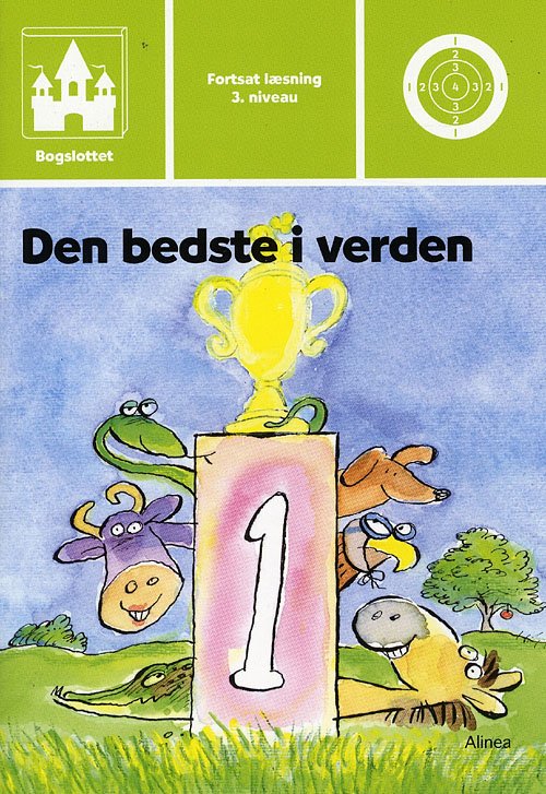 Cover for Peggy Andersson · Bogslottet Fortsat læsning, 3. niveau - trin 1: Bogslottet 3, Den bedste i ver (Taschenbuch) [1. Ausgabe] (2008)
