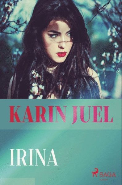 Cover for Karin Juel · Irina (Book) (2018)